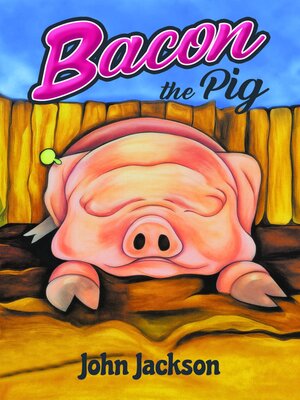 cover image of Bacon the Pig